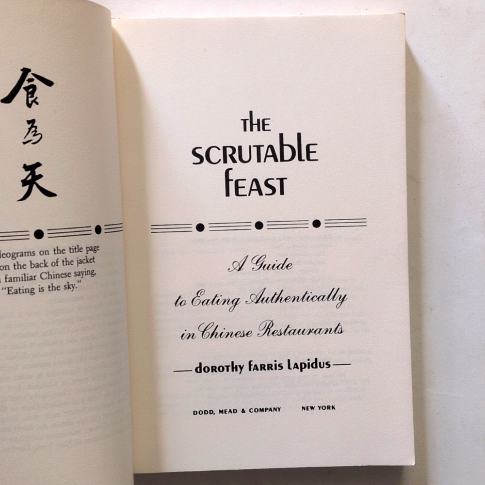 The Scrutable Feast: A Guide to Eating Authentically in Chinese Restaurants-1977 - Picture 6 of 15